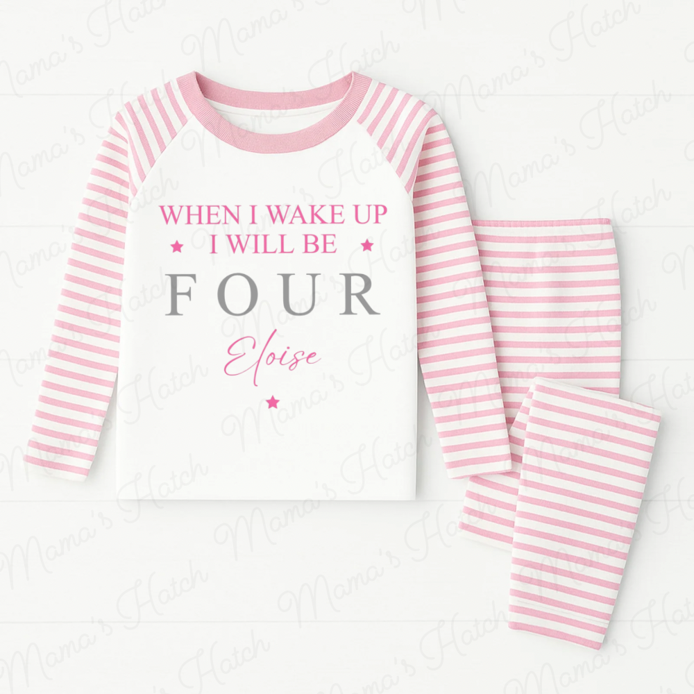 Pink Three Stars When I Wake Up I Will Be Birthday Pyjamas