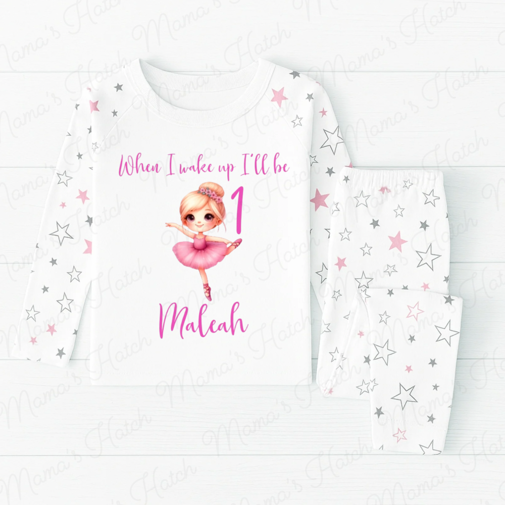 Ballerina When I Wake Up I Will Be Pink Birthday Pyjamas