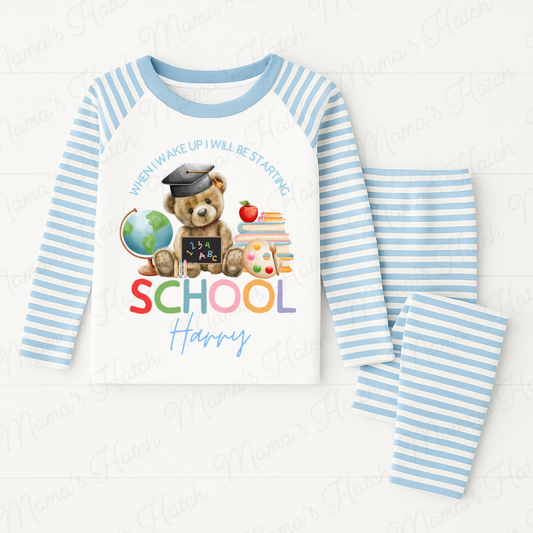 When I Wake Up I Will Be Starting School Blue Teddy Pyjamas