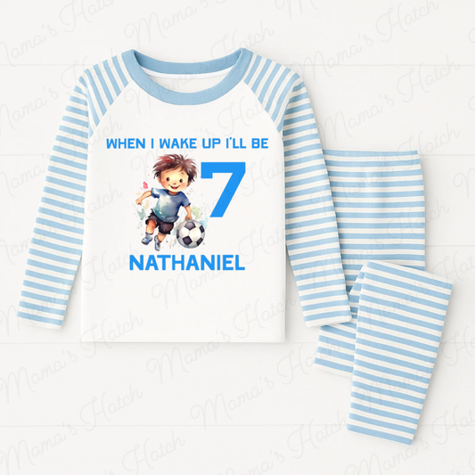 Footballer When I Wake Up I Will Be Blue Birthday Pyjamas