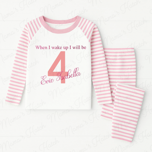 Pink Glitter When I Wake Up I Will Be Birthday Pyjamas