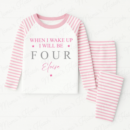 Pink Three Stars When I Wake Up I Will Be Birthday Pyjamas