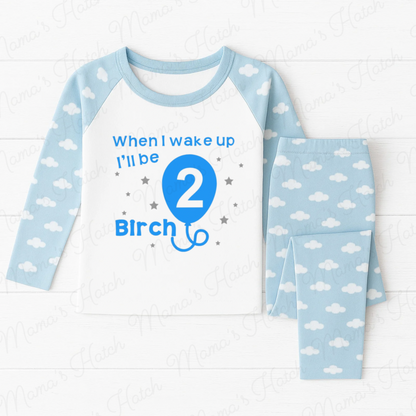 Blue Balloon When I Wake Up I Will Be Birthday Pyjamas