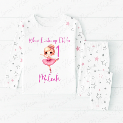 Ballerina When I Wake Up I Will Be Pink Birthday Pyjamas